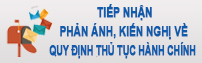 Tiếp nhận phản ảnh, kiến nghị về quy định TTHC